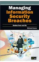Managing Information Security Breaches