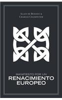 Manifiesto Por Un Renacimiento Europeo