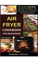 Air Fryer Cookbook For Beginners