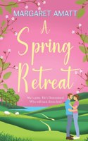 A Spring Retreat