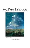 Iowa Pastel Landscapes