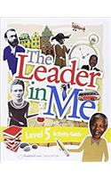 The Leader in Me Level 5 Student Activity Guide