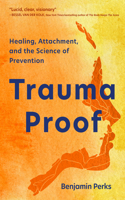 Trauma Proof