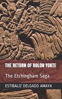 The Return of Bolon Yokte