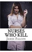 Nurses Who Kill