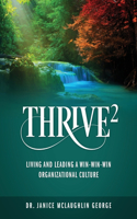 Thrive²