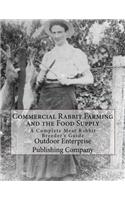 Commercial Rabbit Farming and the Food Supply