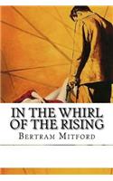 In the Whirl of the Rising