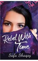 Rebel With Time