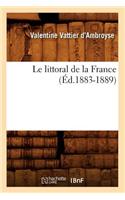 Le Littoral de la France (Éd.1883-1889)