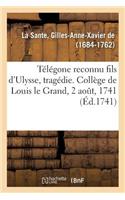 Télégone Reconnu Fils d'Ulysse, Tragédie