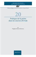 Poetique de la Priere Dans Les Oeuvres d'Ovide