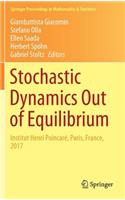 Stochastic Dynamics Out of Equilibrium