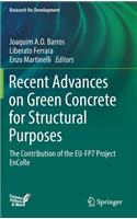 Recent Advances on Green Concrete for Structural Purposes