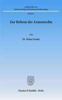 Zur Reform Des Armenrechts