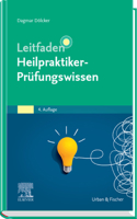 Leitfaden Heilpraktiker Prüfungswissen