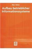 Aufbau betrieblicher Informationssysteme