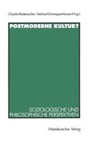 Postmoderne Kultur?
