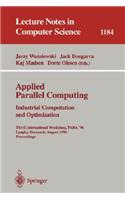 Applied Parallel Computing. Industrial Computation and Optimization