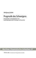 Pragmatik Des Schweigens