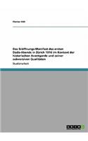Eröffnungs-Manifest des ersten Dada-Abends in Zürich 1916 im Kontext der historischen Avantgarde und seiner subversiven Qualitäten