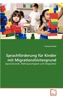Sprachförderung für Kinder mit Migrationshintergrund