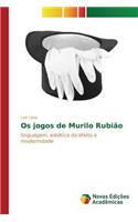 Os jogos de Murilo Rubião