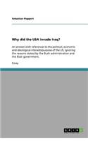 Why did the USA invade Iraq?
