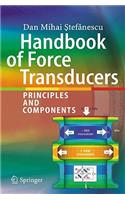 Handbook of Force Transducers