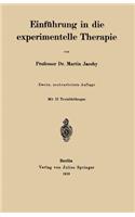Einführung in Die Experimentelle Therapie