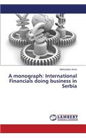 A monograph: International Financials doing business in Serbia