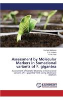 Assessment by Molecular Markers in Somaclonal variants of F. gigantea