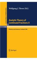 Analytic Theory of Continued Fractions II