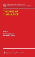 Theories of Turbulence (CISM International Centre for Mechanical Sciences, Volume 442) [Special Indian Edition - Reprint Year: 2020] [Paperback] Martin Oberlack; Friedrich H. Busse