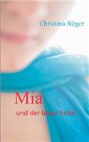 Mia und der blaue Schal