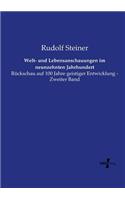 Welt- und Lebensanschauungen im neunzehnten Jahrhundert