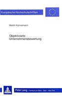 Objektivierte Unternehmensbewertung
