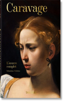 Caravage. l'Oeuvre Complet. 40th Ed.