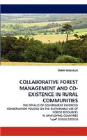 Collaborative Forest Management and Co-Existence in Rural Communities