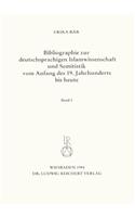 Bibliographie Deutschsprachiger Islamwissenschaftler Und Semitisten Vom Anfang Des 19. Jahrhunderts Bis 1985. Band 3