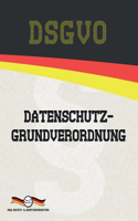 DSGVO - Datenschutz-Grundverordnung