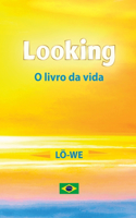 Looking: O livro da vida