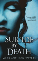 Suicide By Death