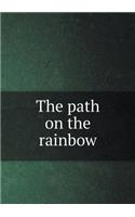 The path on the rainbow: (English)