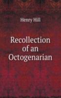 Recollection of an Octogenarian