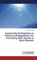 Community Participation in Policies and Regulations for Promoting Solar System in Stock Markets