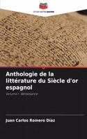 Anthologie de la littérature du Siècle d'or espagnol