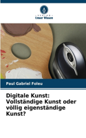 Digitale Kunst