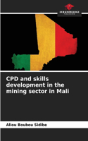 CPD and skills development in the mining sector in Mali