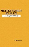 Meitei Family in Flux: An Empirical Study